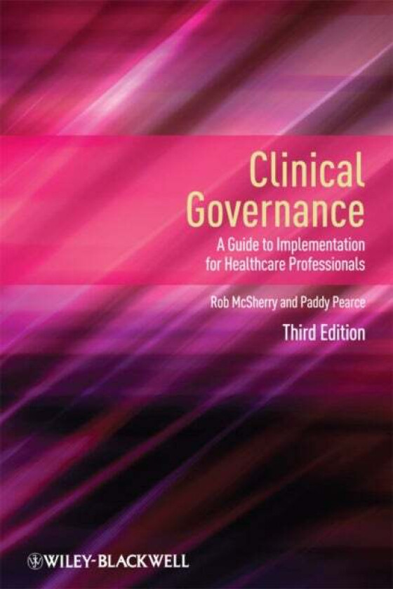 Clinical Governance av Robert McSherry, Paddy Pearce