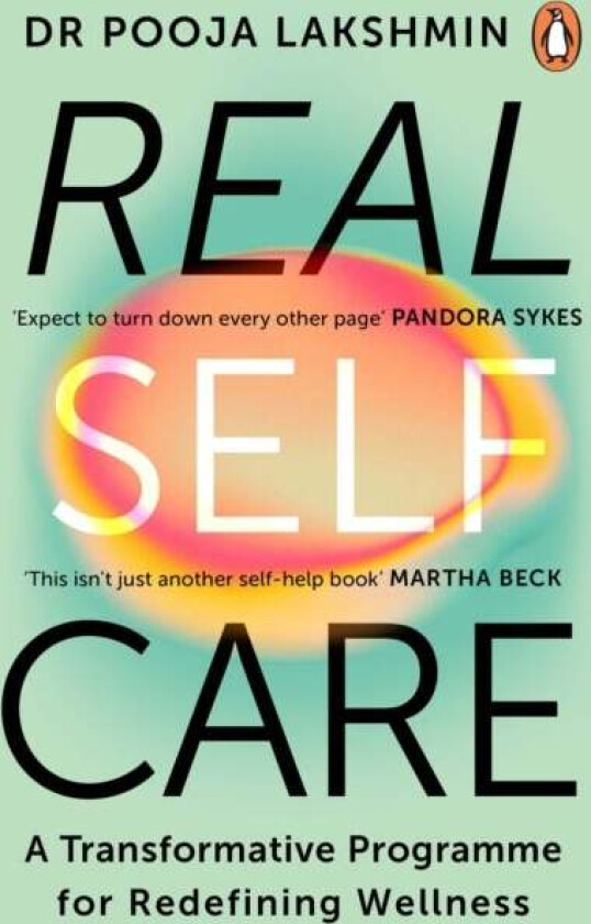 Real Self-Care Av Pooja Lakshmin