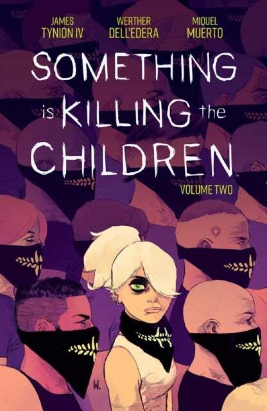 Something is Killing the Children Vol. 2 av James Tynion IV