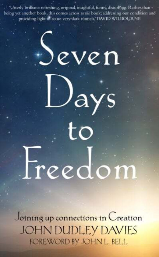 Seven Days To Freedom av John Dudley Davies