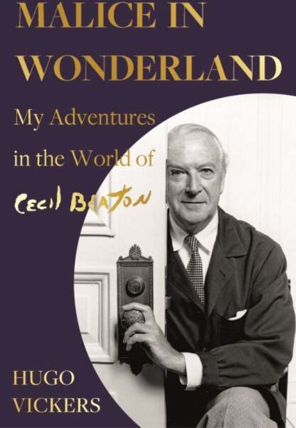 Malice in Wonderland av Hugo Vickers