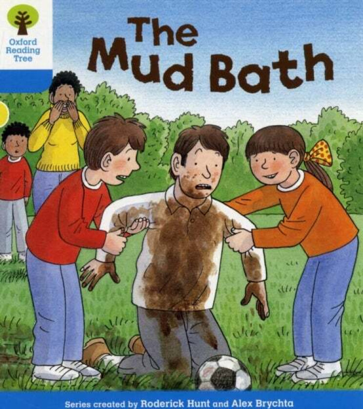 Oxford Reading Tree: Level 3: First Sentences: The Mud Bath av Roderick Hunt