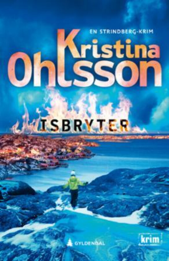 Isbryter av Kristina Ohlsson