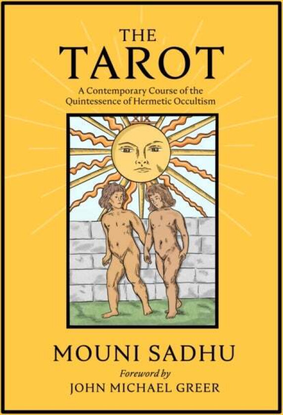 The Tarot av Mouni Sadhu
