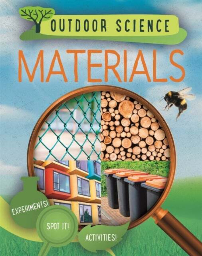 Outdoor Science: Materials av Izzi Howell