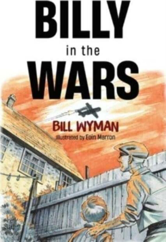 Billy in the Wars av Bill Wyman