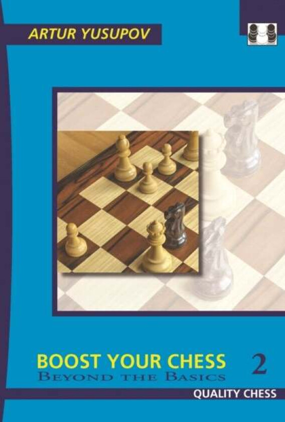 Boost your Chess 2 av Artur Yusupov