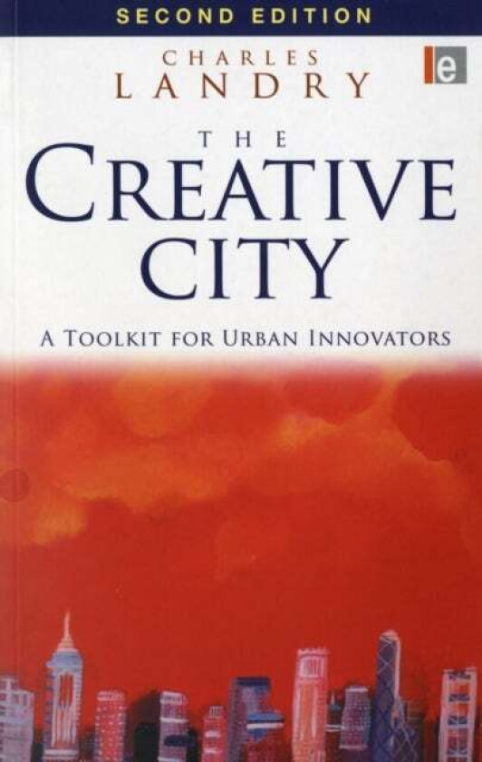 The Creative City av Charles Landry