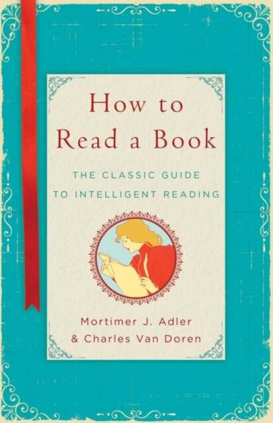 How to Read a Book av Mortimer J. Adler, Charles Van Doren