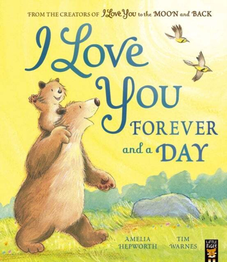 I Love You Forever and a Day av Amelia Hepworth, Tim Warnes