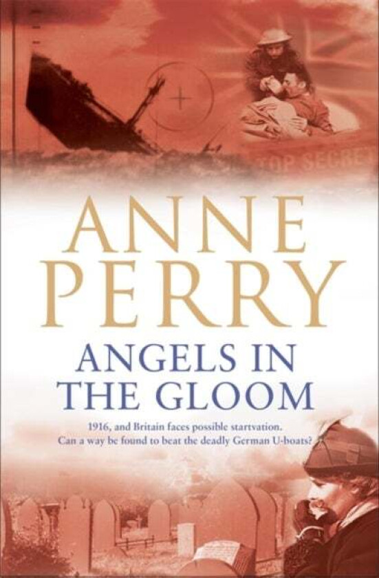Angels in the Gloom (World War I Series, Novel 3) av Anne Perry