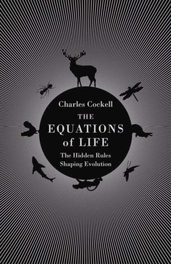 The Equations of Life av Charles Cockell