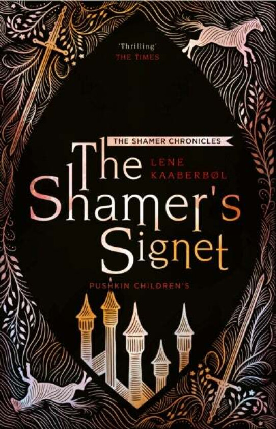The Shamer's Signet: Book 2 av Lene Kaaberbol