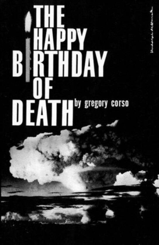 The Happy Birthday of Death av Gregory Corso