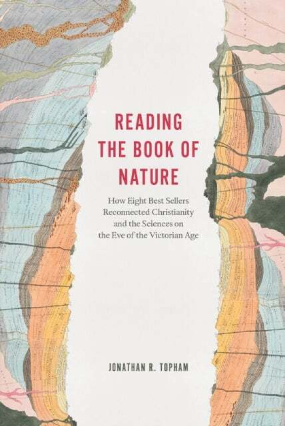Reading the Book of Nature av Jonathan R. Topham
