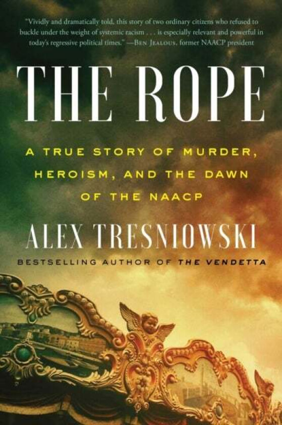 The Rope av Alex Tresniowski