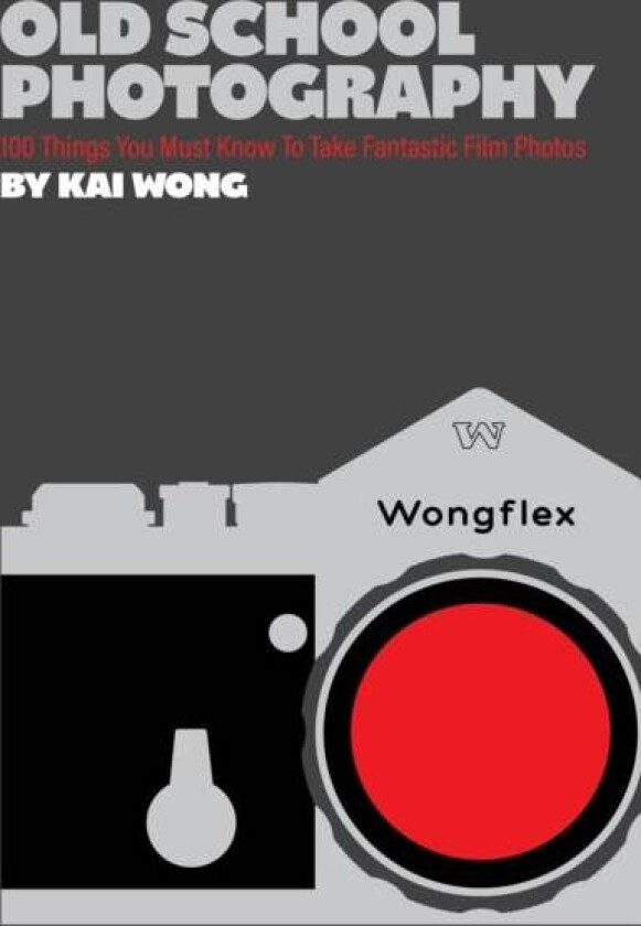 Old School Photography av Kai Man Wong
