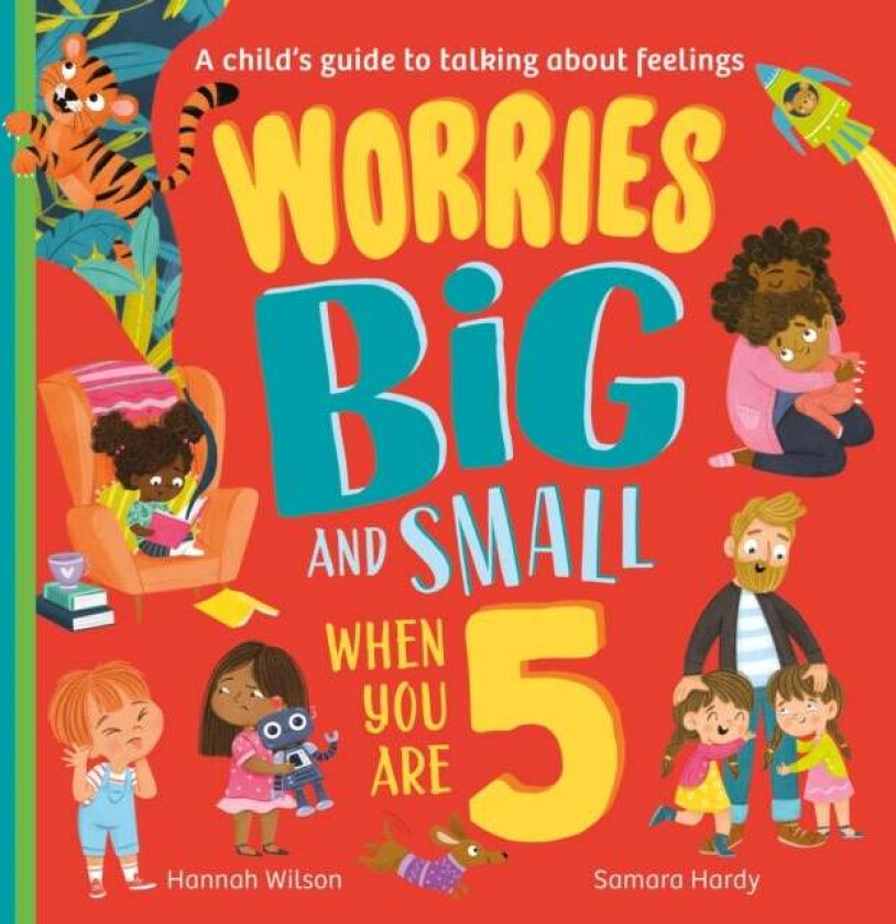 Worries Big and Small When You Are 5 av Hannah Wilson