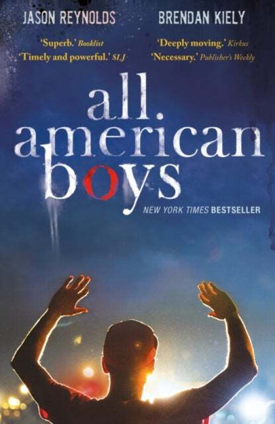 All American Boys av Jason Reynolds, Brendan Kiely