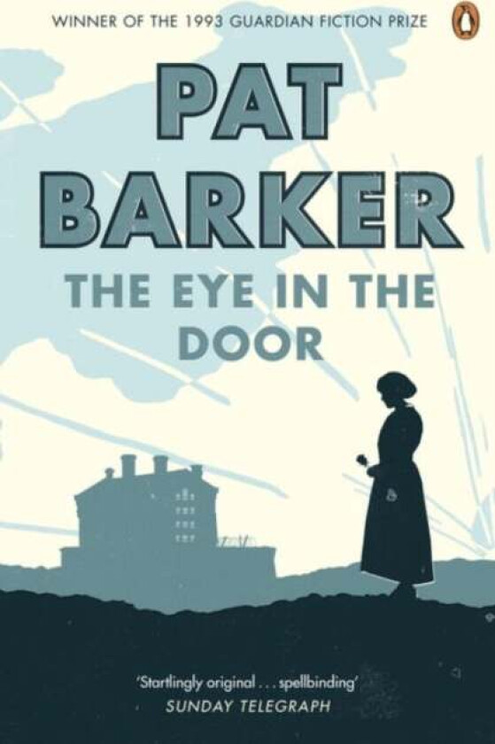 The Eye in the Door av Pat Barker