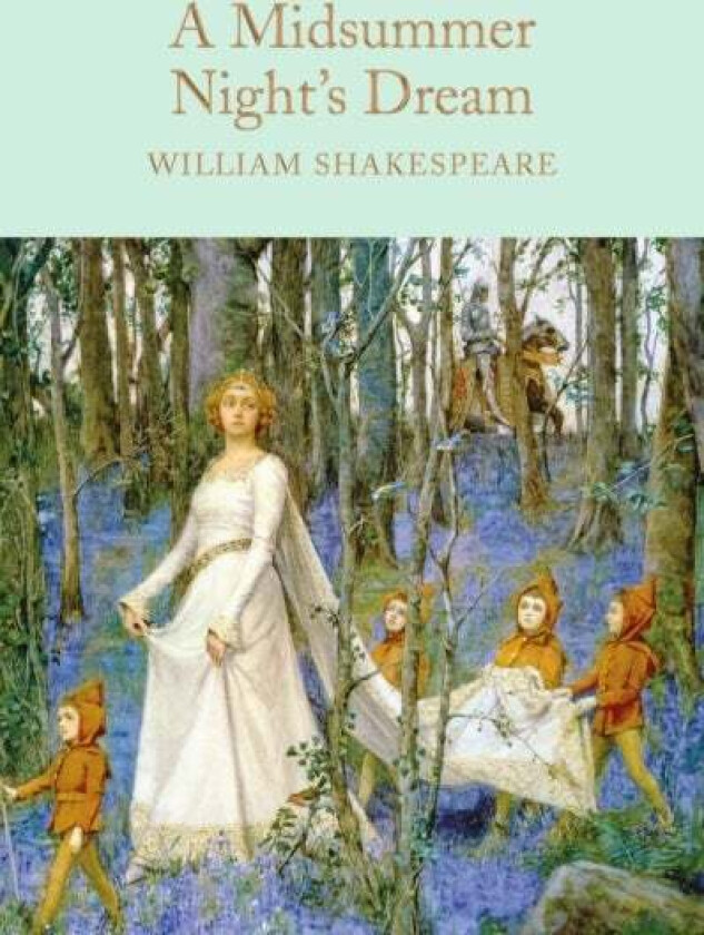 A Midsummer Night's Dream av William Shakespeare