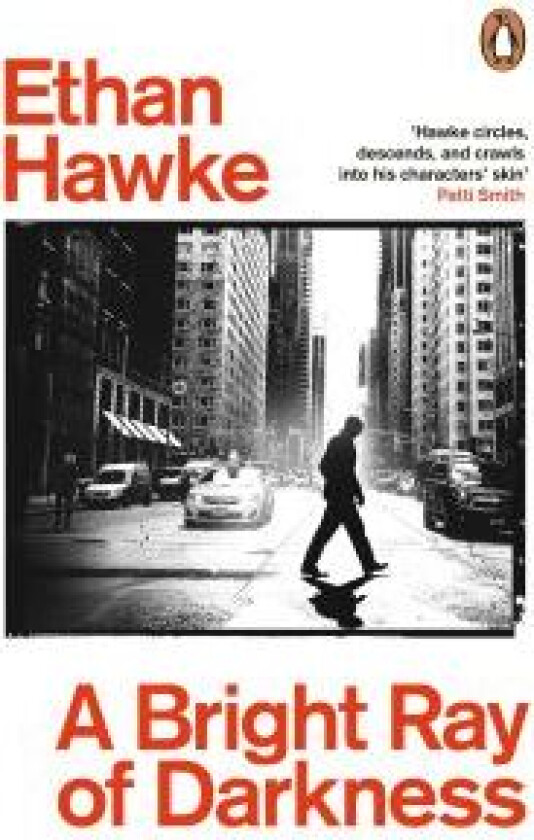 A bright ray of darkness av Ethan Hawke