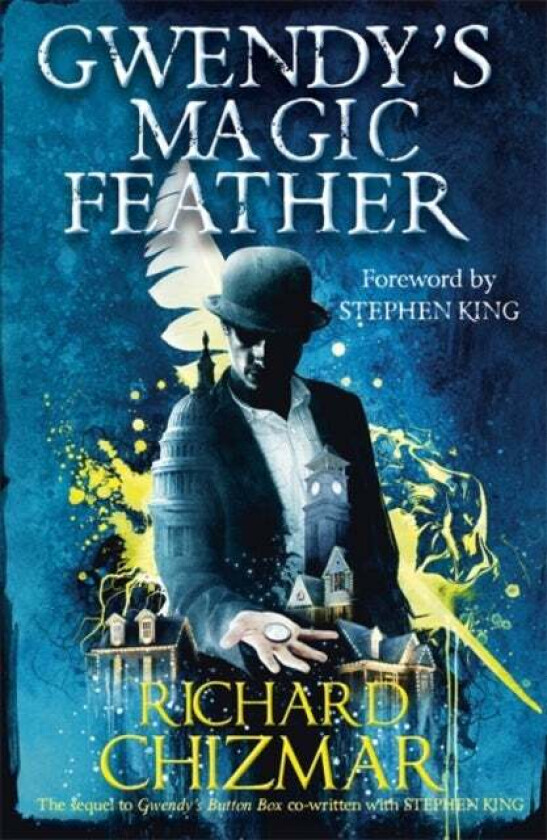 Gwendy's Magic Feather av Richard Chizmar