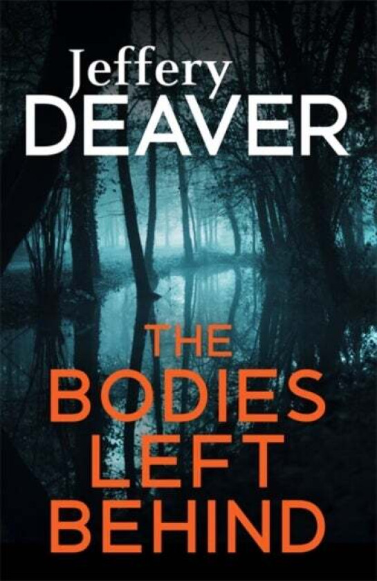 The Bodies Left Behind av Jeffery Deaver