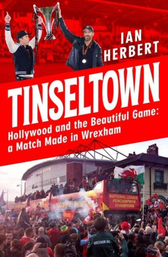 Tinseltown av Ian Herbert