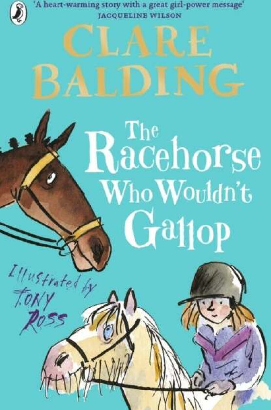 The Racehorse Who Wouldn't Gallop av Clare Balding