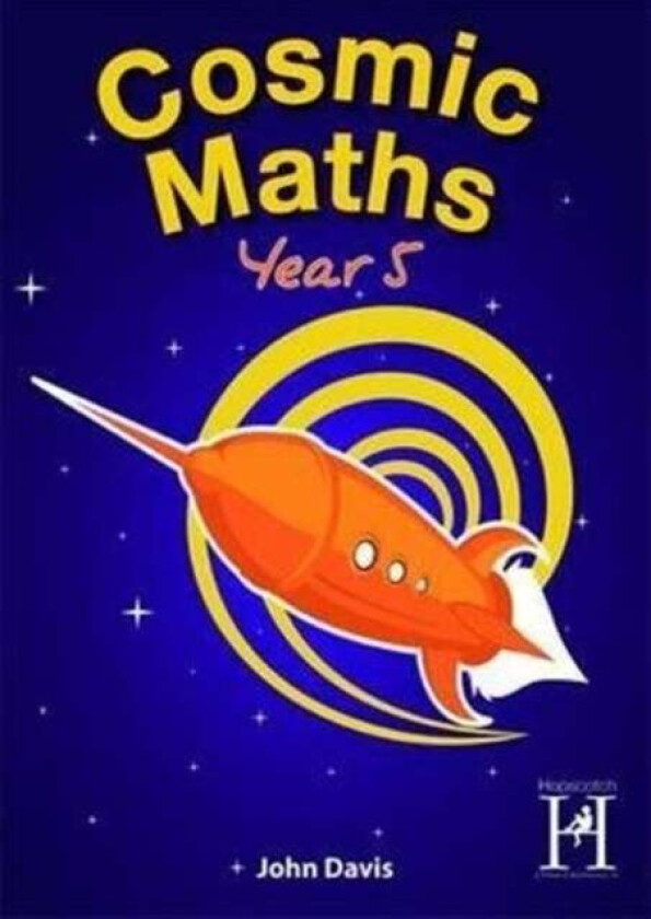 Cosmic Maths Year 5 av John Davis, John Murray