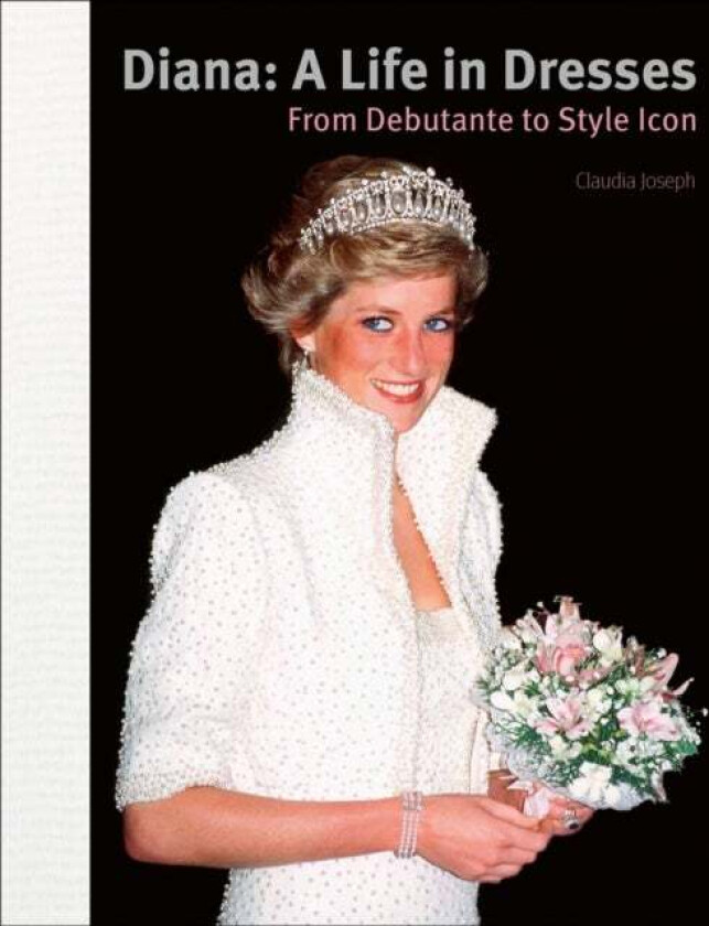 Diana: A Life in Dresses av Claudia Joseph