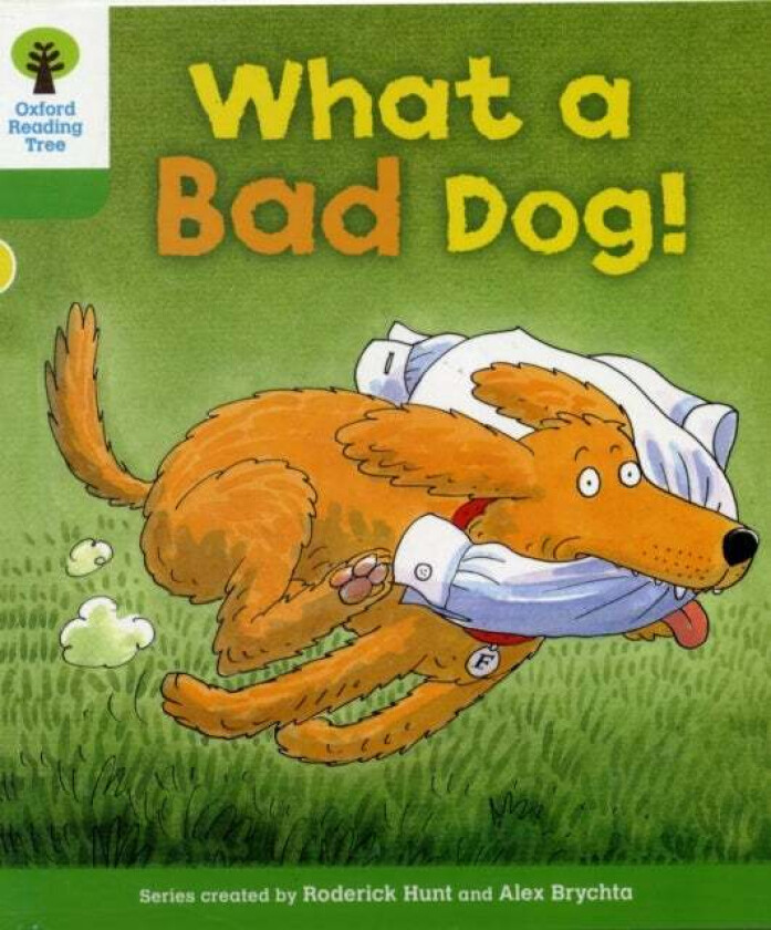 Oxford Reading Tree: Level 2: Stories: What a Bad Dog! av Roderick Hunt, Alex Brychta