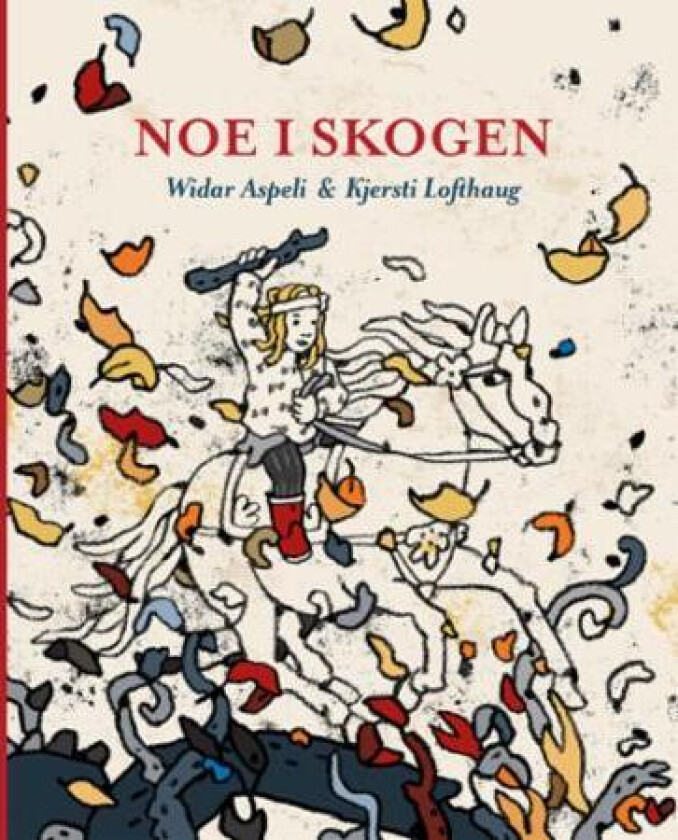 Noe i skogen av Widar Aspeli
