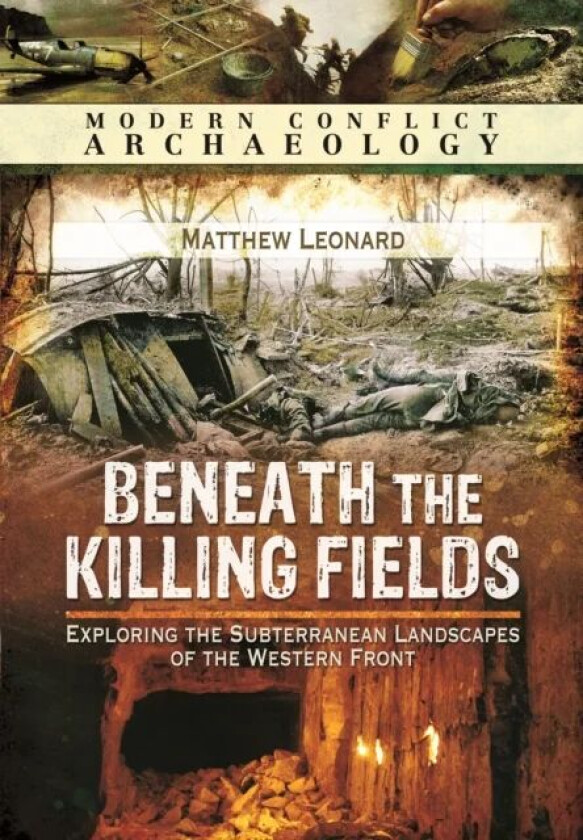 Beneath the Killing Fields av Matthew Leonard