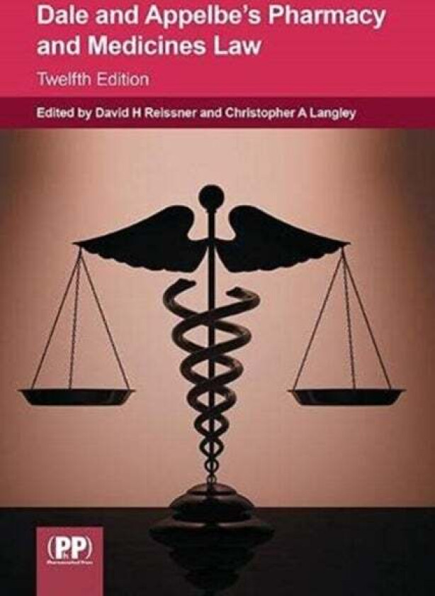 Dale and Appelbe's Pharmacy and Medicines Law