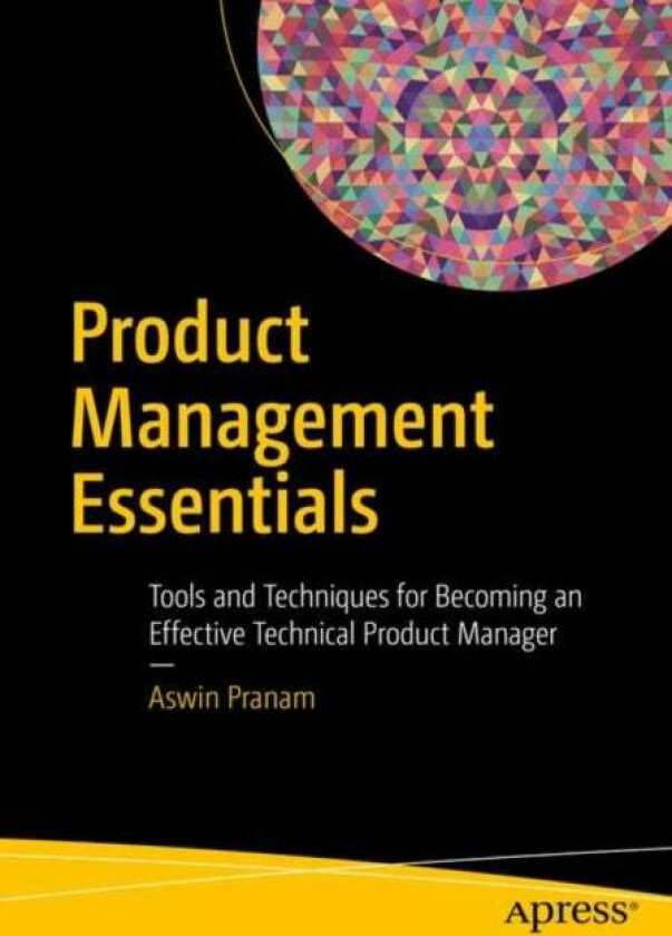 Product Management Essentials av Aswin Pranam
