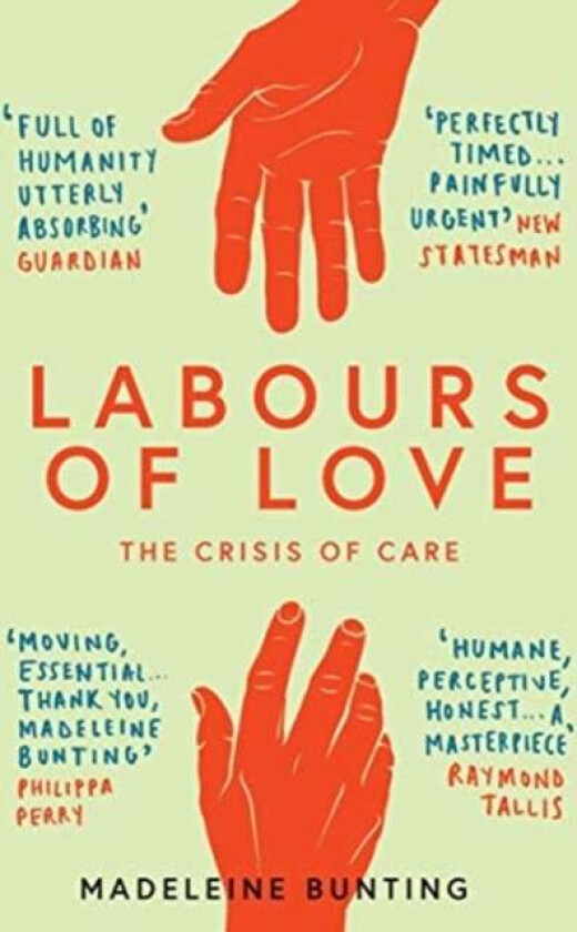 Labours of Love av Madeleine (Y) Bunting