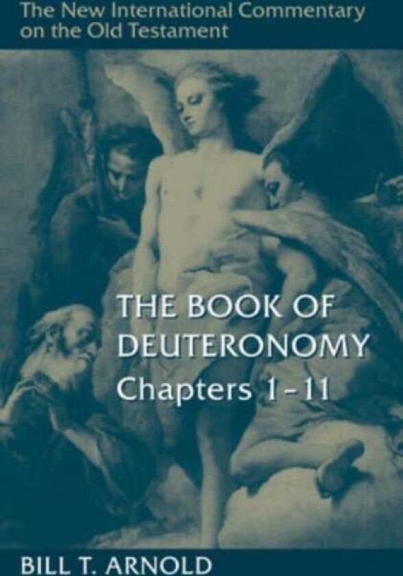Book of Deuteronomy, Chapters 1-11 av Bill T Arnold