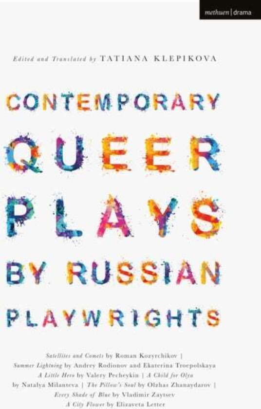 Contemporary Queer Plays by Russian Playwrights