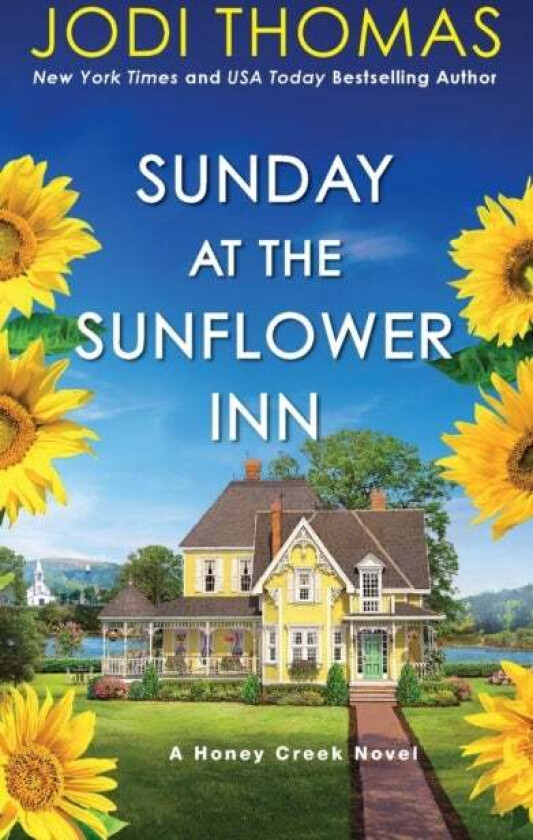 Sunday at the Sunflower Inn av Jodi Thomas