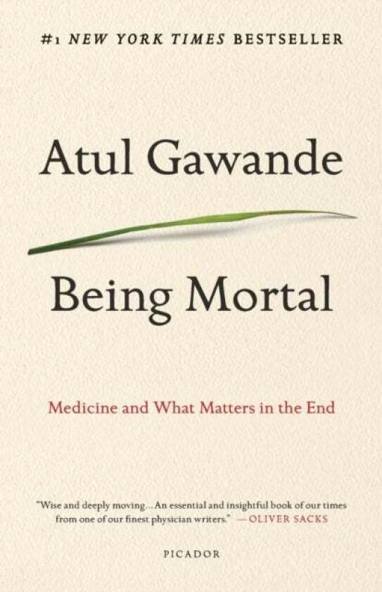 Being Mortal av Atul Gawande