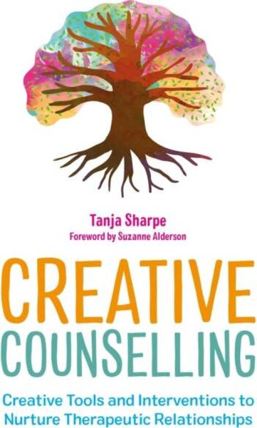 Creative Counselling av Tanja Sharpe