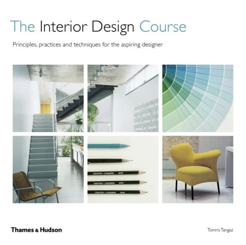 The Interior Design Course av Tomris Tangaz