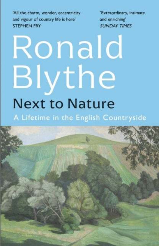Next to Nature av Ronald Blythe