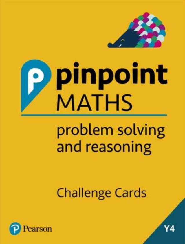 Pinpoint Maths Year 4 Problem Solving and Reasoning Challenge Cards av Hilary Koll, Steve Mills