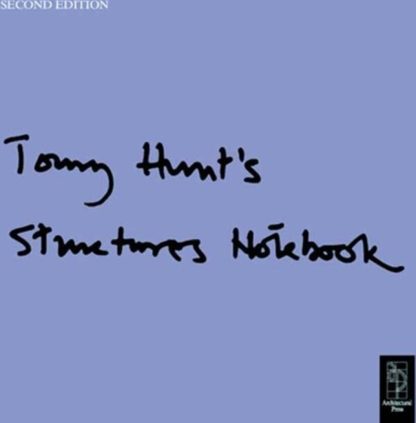 Tony Hunt's Structures Notebook av Tony Hunt