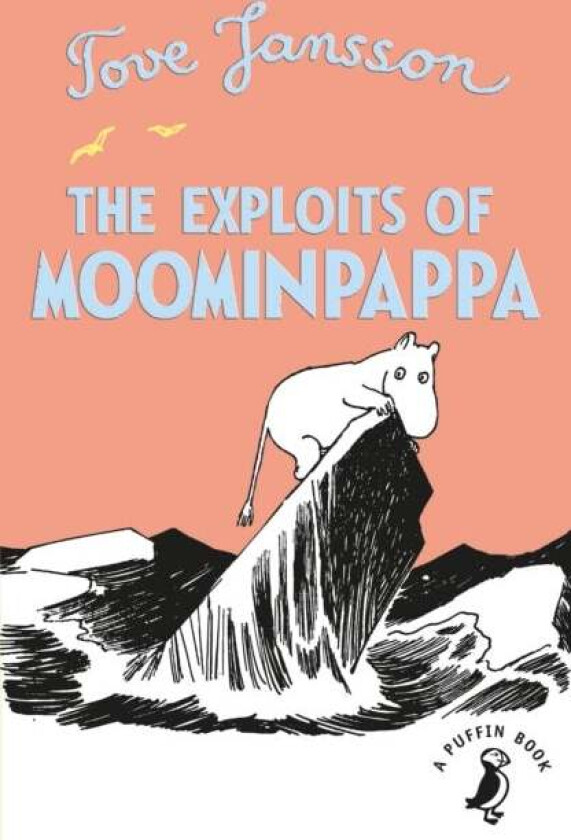 The Exploits of Moominpappa av Tove Jansson