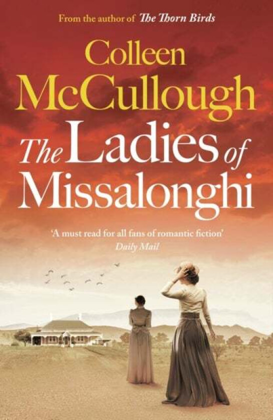 The Ladies of Missalonghi av Colleen McCullough