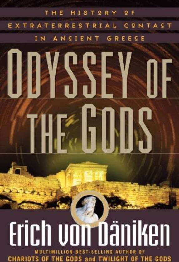 Odyssey Of The Gods Av Erich (Erich Von Daniken) Von Daniken